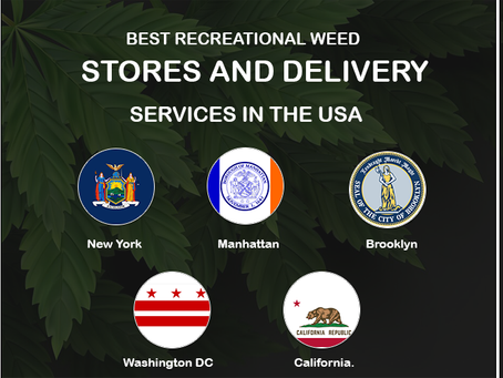 BEST RECREATIONAL WEED STORES AND DELIVERY SERVICES IN THE USA